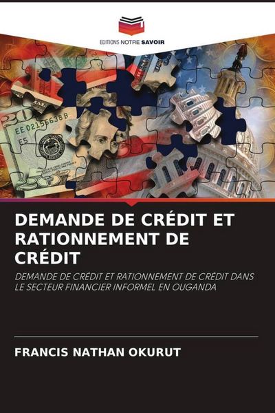Produktbild: Demande De Cr&eacute;dit Et Rationnement De Cr&eacute;dit