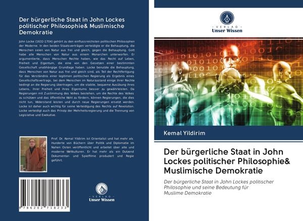 Produktbild: Der b&uuml;rgerliche Staat in John Lockes politischer Philosophie& Muslimische Demokratie