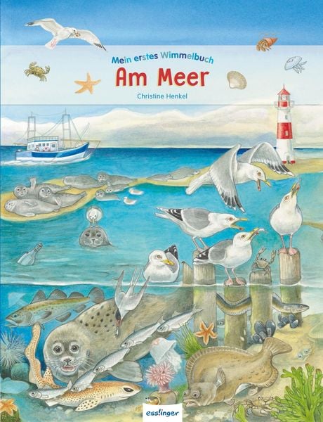 Mein erstes Wimmelbuch: Am Meer, Gebundene Ausgabe von Christine Henkel, Esslinger in der Thienemann-Esslinger Verlag GmbH, 9783480231065