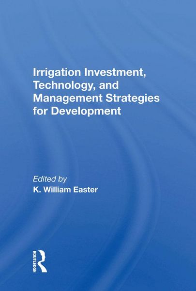 Produktbild: Irrigation Investment, Technology, and Management Strategies for Development
