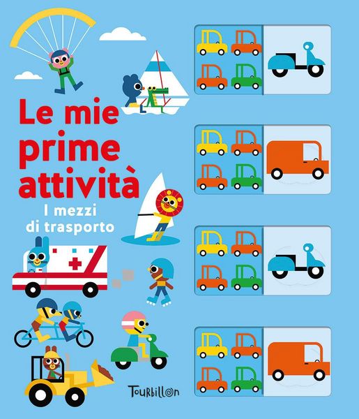 Produktbild: I mezzi di trasporto. Le mie prime attivit&agrave;