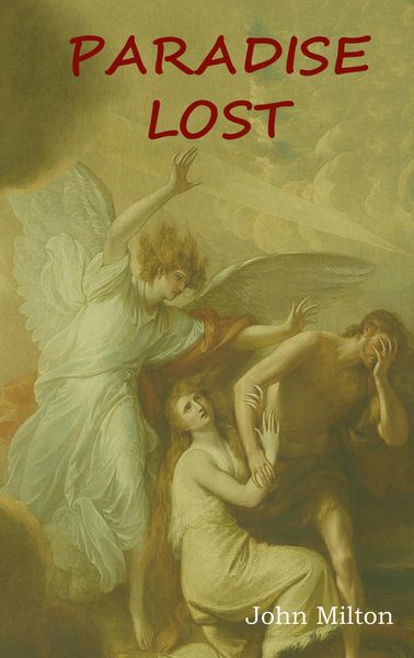 Paradise Lost, Gebundene Ausgabe von John Milton, Bibliotech Pr, 9781618953018