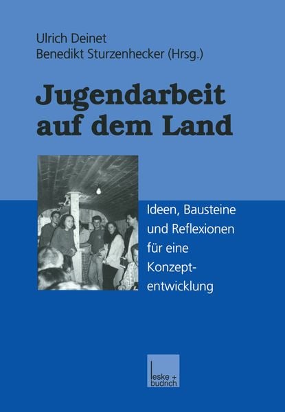 Jugendarbeit auf dem Land, Taschenbuch von , VS Verlag für Sozialwissenschaften, 978-3-322-99427-1