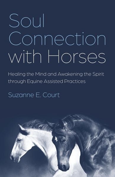 Produktbild: Soul Connection with Horses