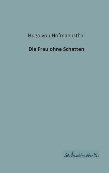 Produktbild: Die Frau ohne Schatten