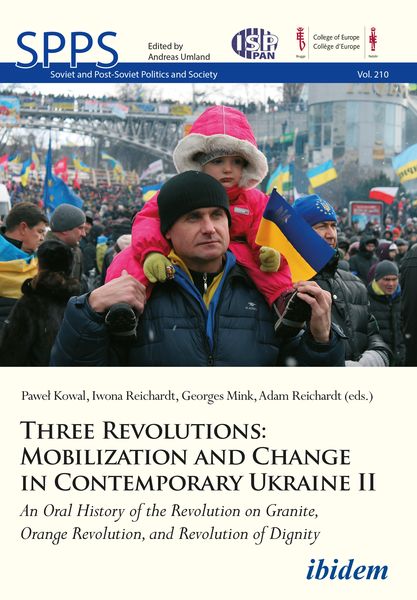 Produktbild: Three Revolutions: Mobilization and Change in Contemporary Ukraine II