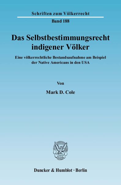 Produktbild: Das Selbstbestimmungsrecht indigener V&ouml;lker.