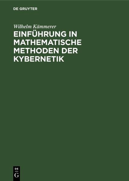 Produktbild: Einf&uuml;hrung in mathematische Methoden der Kybernetik