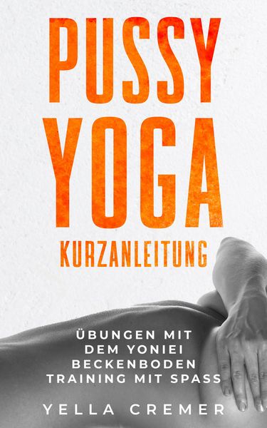 Produktbild: Pussy Yoga Kurzanleitung