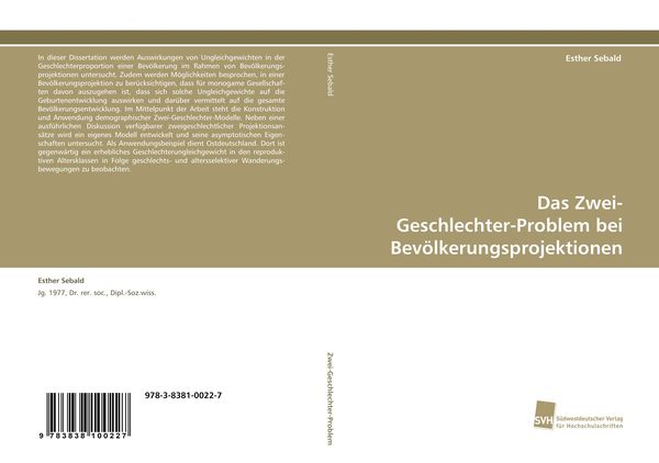 Das Zwei-Geschlechter-Problem bei Bevölkerungsprojektionen, Taschenbuch von Esther Sebald, Südwestdeutscher Verlag für Hochschulschriften,