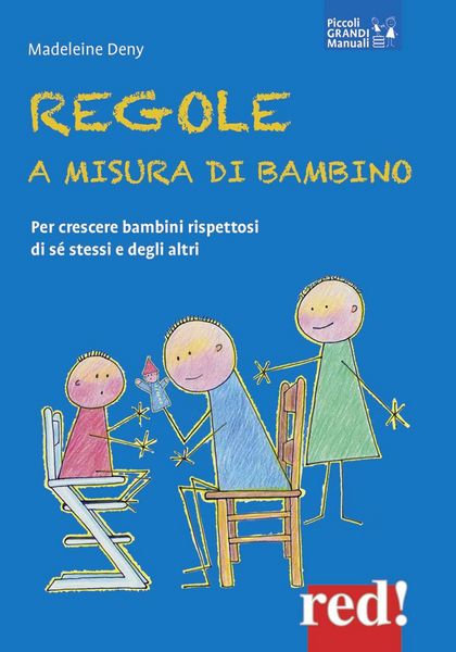 Produktbild: Regole a misura di bambino. Per crescere bambini rispettosi di se stessi e degli altri