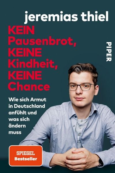Produktbild: Kein Pausenbrot, keine Kindheit, keine Chance