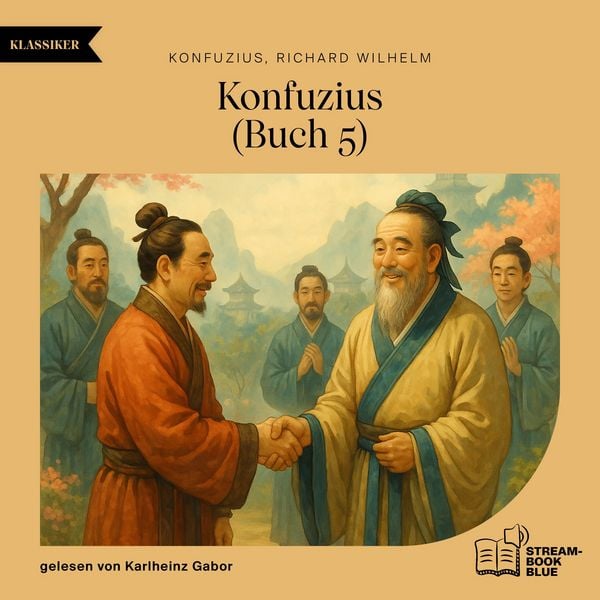 Konfuzius (Buch 5) - Konfuzius,Richard Wilhelm, Audio, 9783711933294