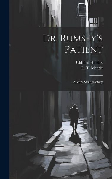 Produktbild: Dr. Rumsey's Patient: A Very Strange Story