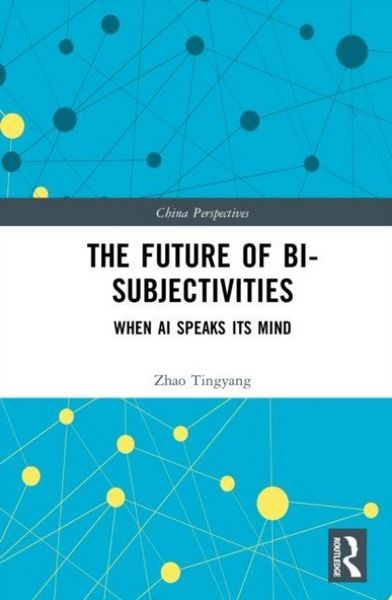Produktbild: The Future of Bi-Subjectivities
