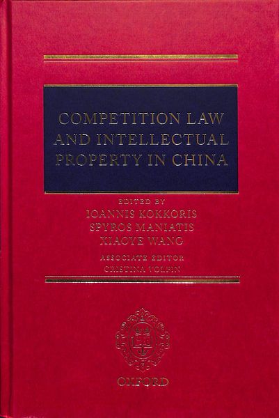 Produktbild: Competition Law and Intellectual Property in China