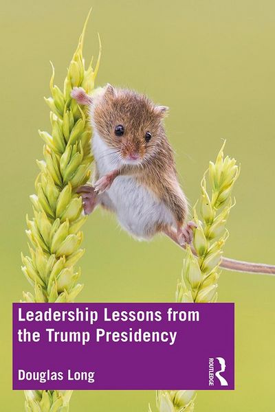 Produktbild: Leadership Lessons from the Trump Presidency