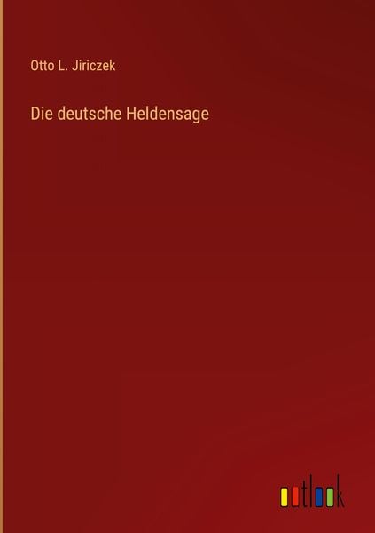 Produktbild: Die deutsche Heldensage