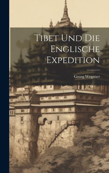 Produktbild: Tibet Und Die Englische Expedition
