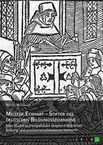 Produktbild: Meister Eckhart - Stifter des deutschen Bildungsgedankens