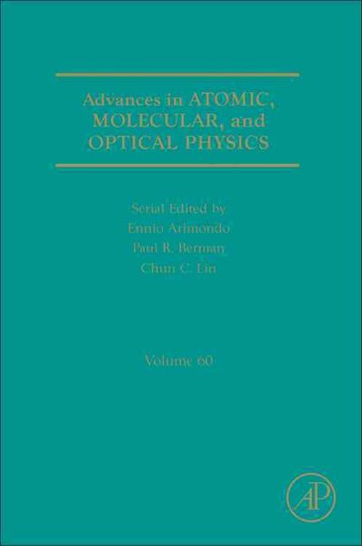 Produktbild: Advances in Atomic, Molecular, and Optical Physics 60