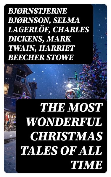 Produktbild: The Most Wonderful Christmas Tales Of All Time