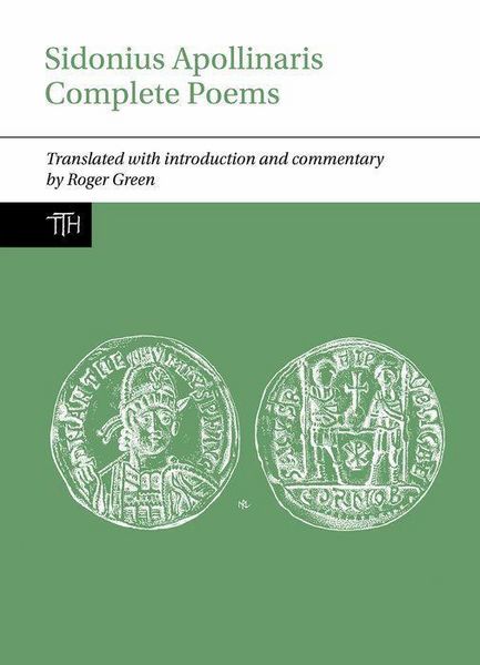Produktbild: Green, R: Sidonius Apollinaris Complete Poems