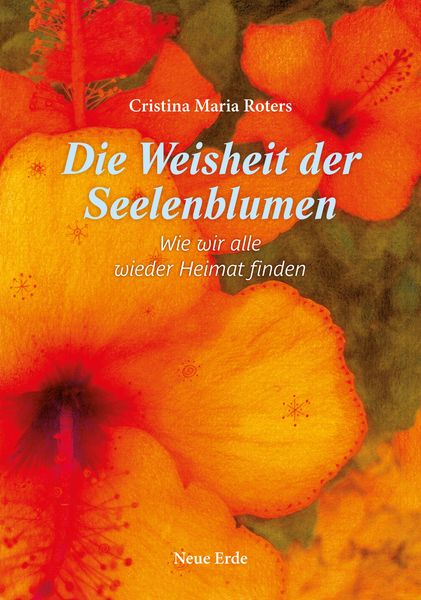 Produktbild: Die Weisheit der Seelenblumen