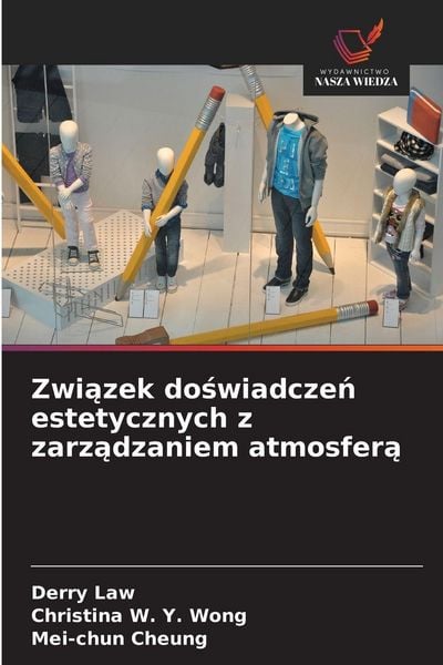 Produktbild: Zwi&iquest;zek do&iquest;wiadcze&iquest; estetycznych z zarz&iquest;dzaniem atmosfer&iquest;