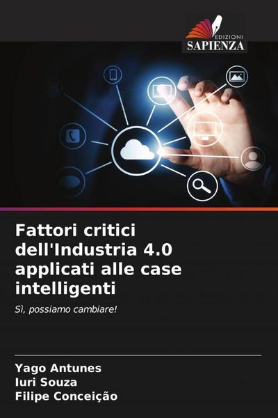 Produktbild: Fattori critici dell'Industria 4.0 applicati alle case intelligenti