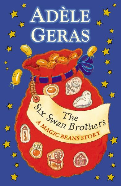 Produktbild: The Six Swan Brothers: A Magic Beans Story