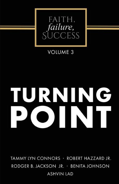 Produktbild: Faith, Failure, Success Volume 3 - Turning Point