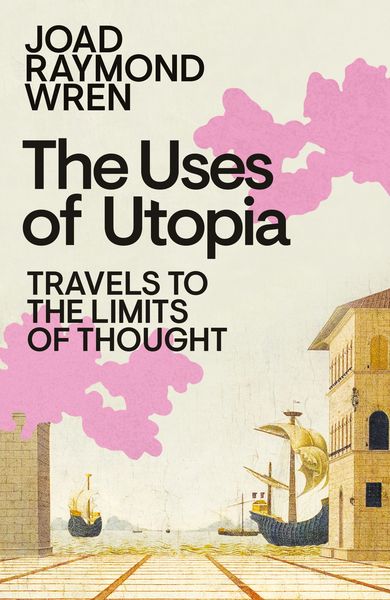 Produktbild: The Uses of Utopia