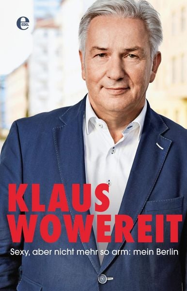 Produktbild: Sexy, aber nicht mehr so arm: mein Berlin