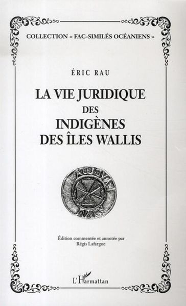 Produktbild: La vie juridique des indig&egrave;nes des Iles Wallis