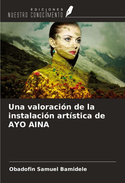 Produktbild: Una valoraci&oacute;n de la instalaci&oacute;n art&iacute;stica de AYO AINA