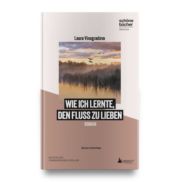 Produktbild: Wie ich lernte, den Fluss zu lieben