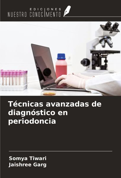 Produktbild: T&eacute;cnicas avanzadas de diagn&oacute;stico en periodoncia