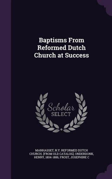 Produktbild: Baptisms From Reformed Dutch Church at Success