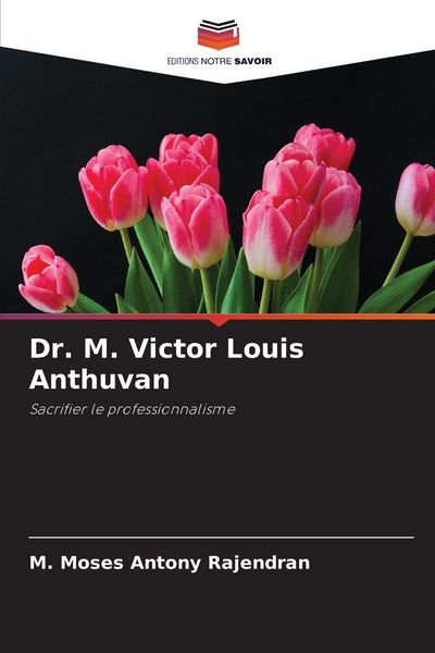 Produktbild: Dr. M. Victor Louis Anthuvan