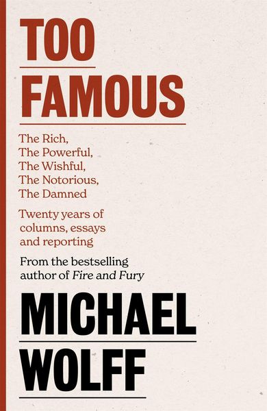 Produktbild: Wolff, M: Too Famous