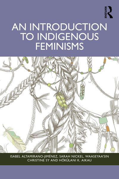 Produktbild: An Introduction to Indigenous Feminisms