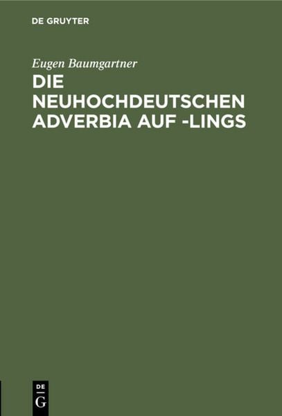 Produktbild: Die neuhochdeutschen Adverbia auf -lings