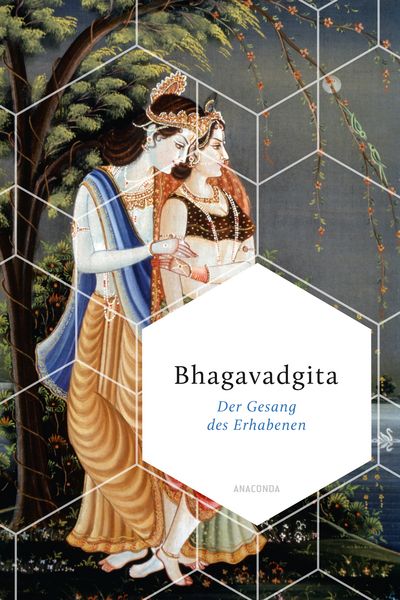 Bhagavadgita. Der Gesang des Erhabenen, Gebundene Ausgabe von , Anaconda, 978-3-7306-1553-9