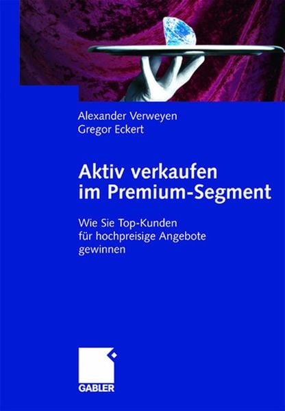 Produktbild: Aktiv verkaufen im Premium-Segment