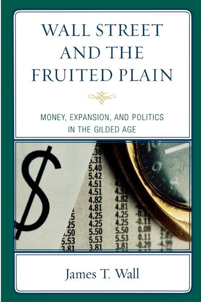 Produktbild: Wall Street and the Fruited Plain
