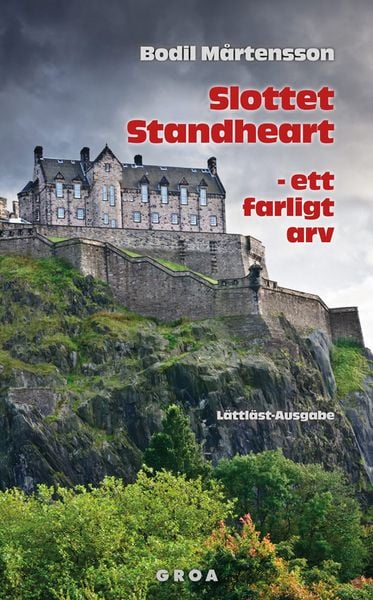 Produktbild: Slottet Standheart - ett farligt arv