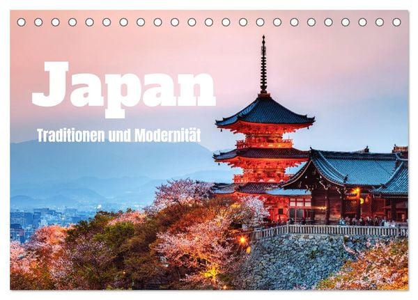 Japan - Traditionen und Modernität (Tischkalender 2025 DIN A5 quer), CALVENDO Monatskalender