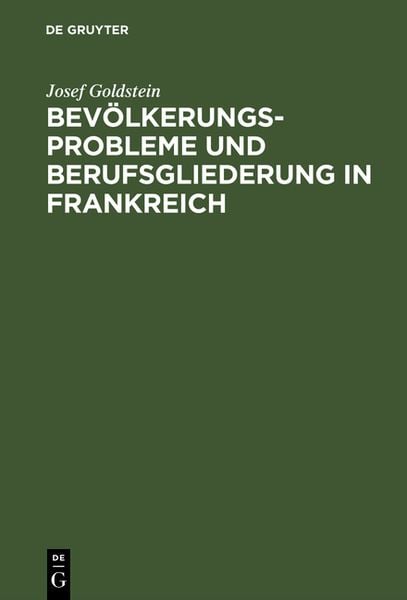 Produktbild: Bev&ouml;lkerungsprobleme und Berufsgliederung in Frankreich