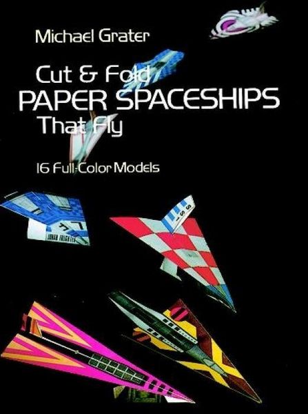 Produktbild: Cut and Fold Paper Spaceships That Fly